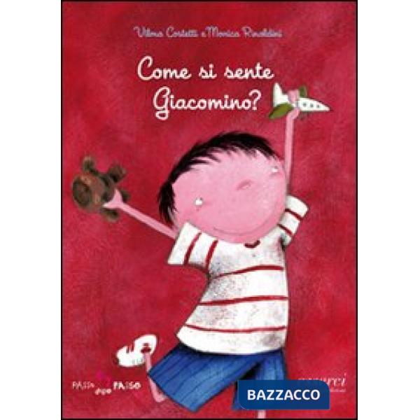 Come si sente Giacomino? Ediz. illustrata