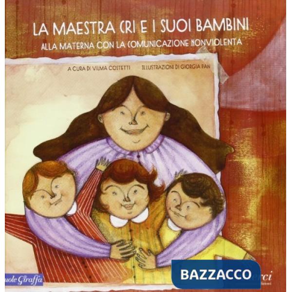 Maestra Cri e i suoi bambini (La)