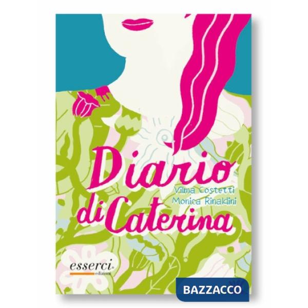 Diario di Caterina (Il)