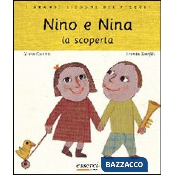 Nino e Nina. La scoperta. Ediz. illustrata