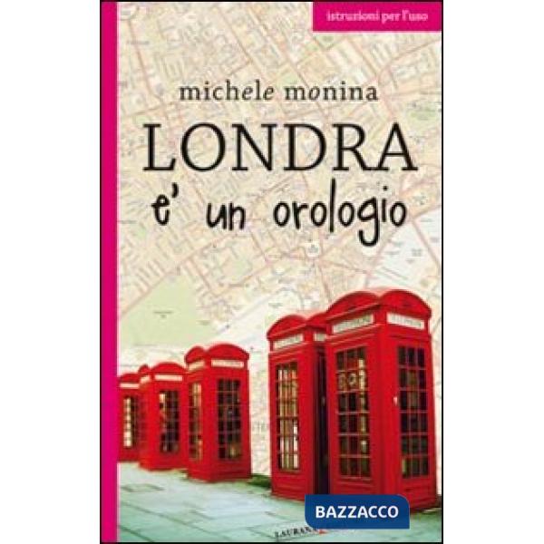 Londra è un orologio