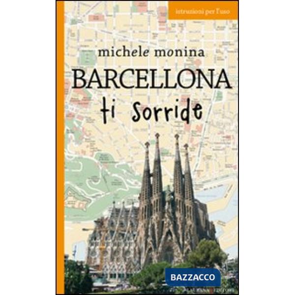 Barcellona ti sorride