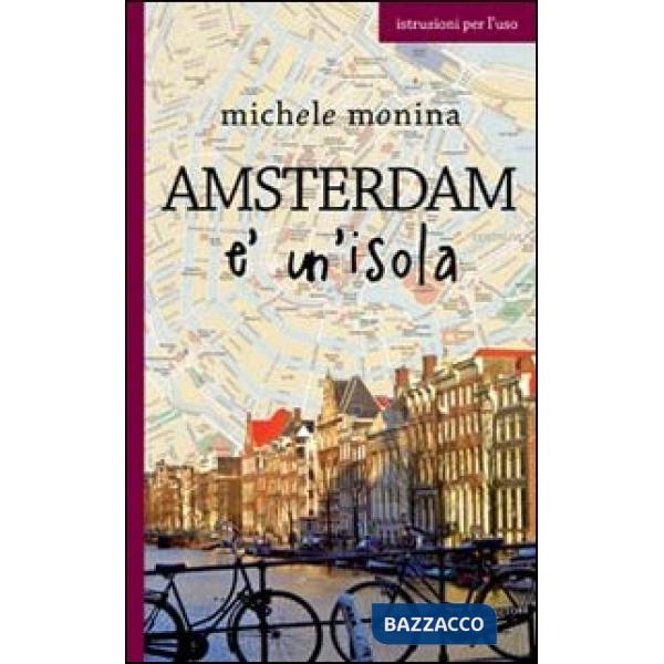 Amsterdam è un'isola