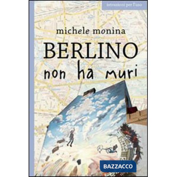 Berlino non ha muri