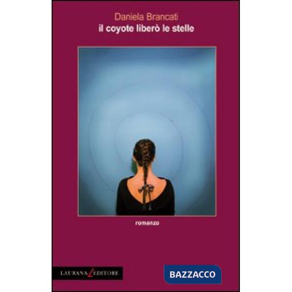 Coyote liberò le stelle (Il)