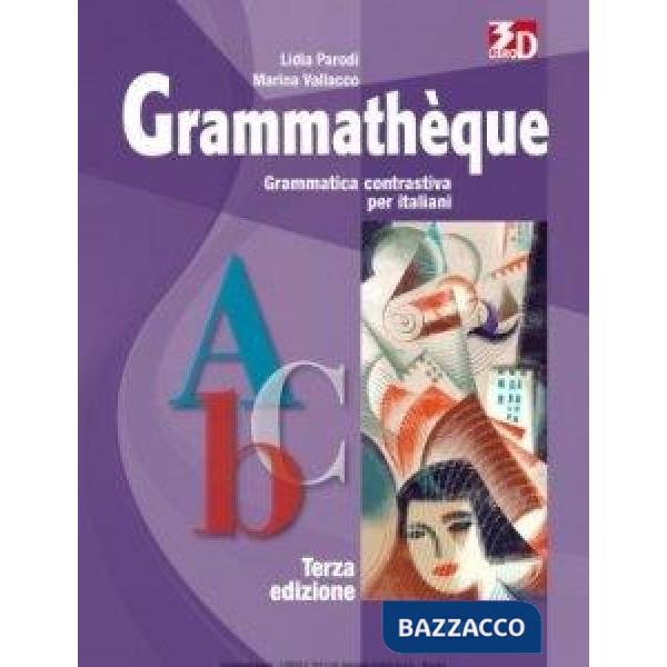 GRAMMATHEQUE TERZA ED. + EXERCICES - PDF