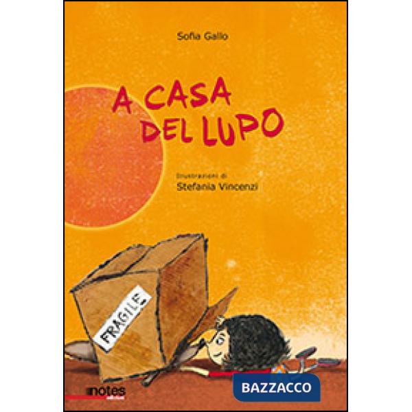 A casa del lupo. Ediz. illustrata
