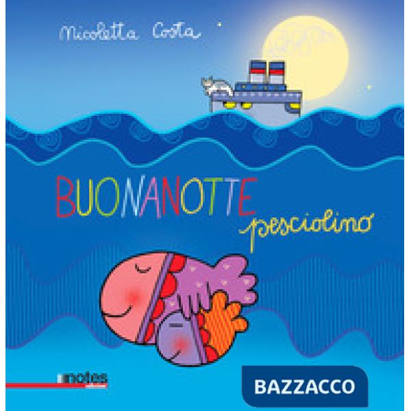 Buonanotte pesciolino. Ediz. a colori