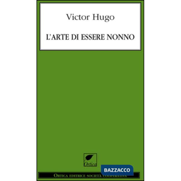 Arte di essere nonno (L')