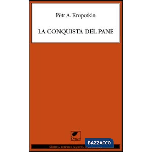 Conquista del pane (La)
