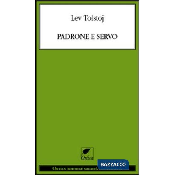 Padrone e servo