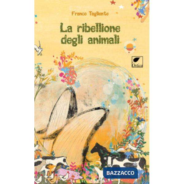 Ribellione degli animali. Ediz. illustrata (La)