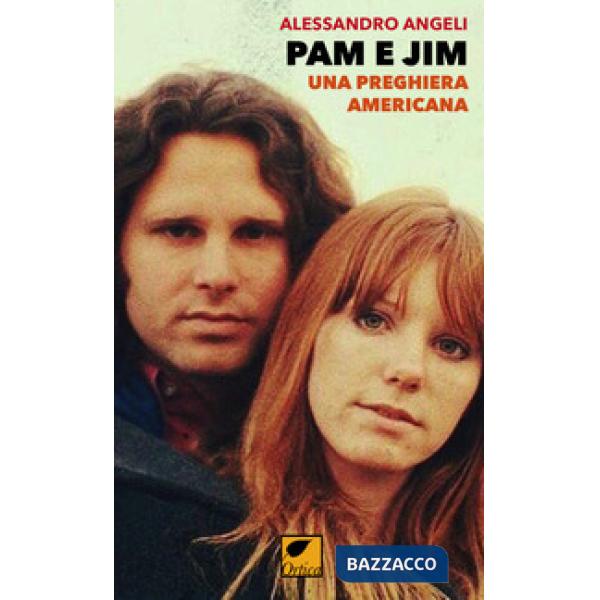 Pam e Jim. Una preghiera americana