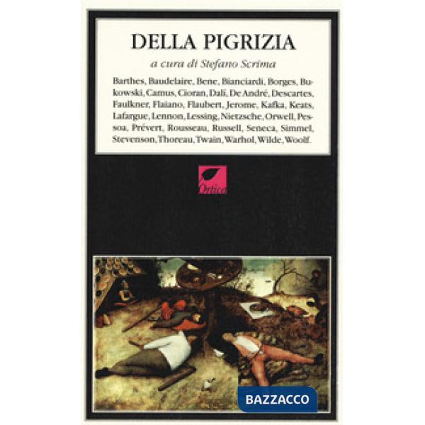 Della pigrizia