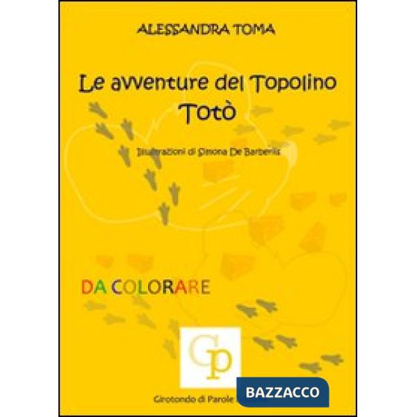 Avventure del topolino Totò (Le)