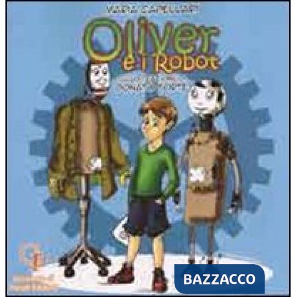 Oliver e i robot