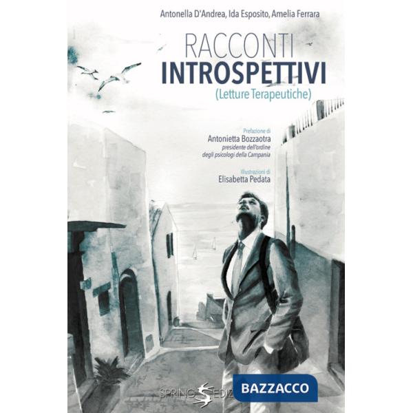 Racconti introspettivi. Letture terapeutiche