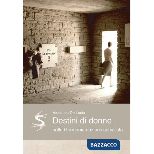 Destini di donne nella Germania nazionalsocialista