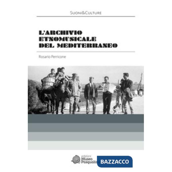 Archivio etnomusicale del Mediterraneo (L')