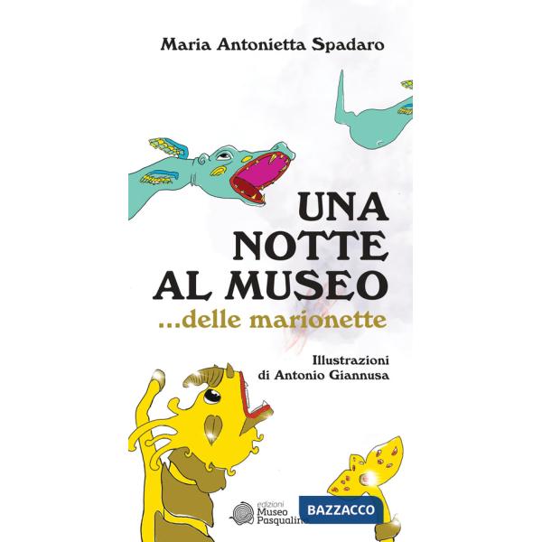 Notte al museo... delle marionette (Una)