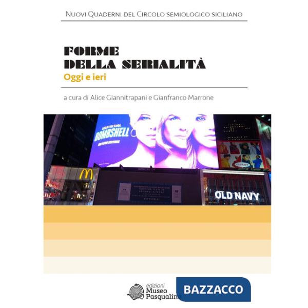 Forme della serialità. Oggi e ieri
