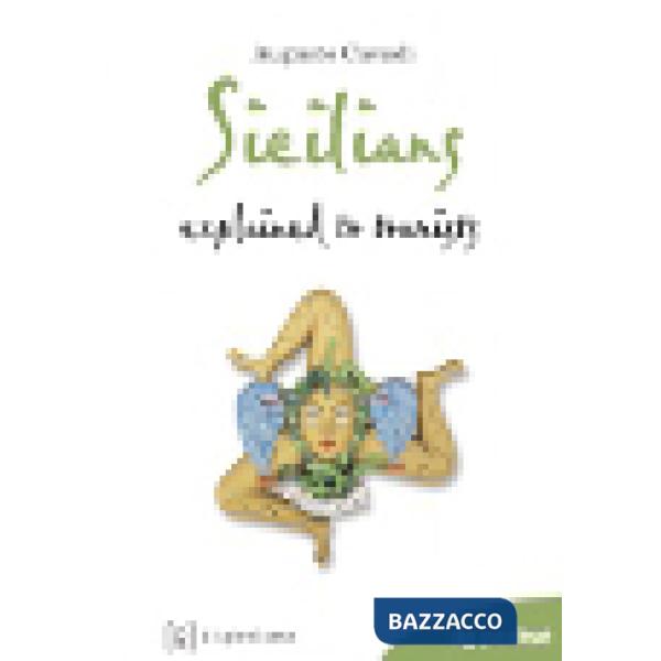 Sicilians explained to tourists