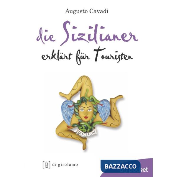 Sizilianer erklärt für touristen (Die)