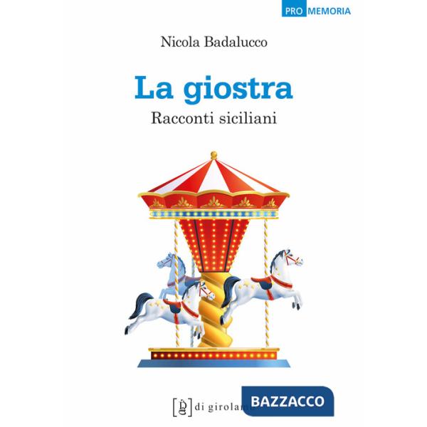 Giostra. Racconti siciliani (La)
