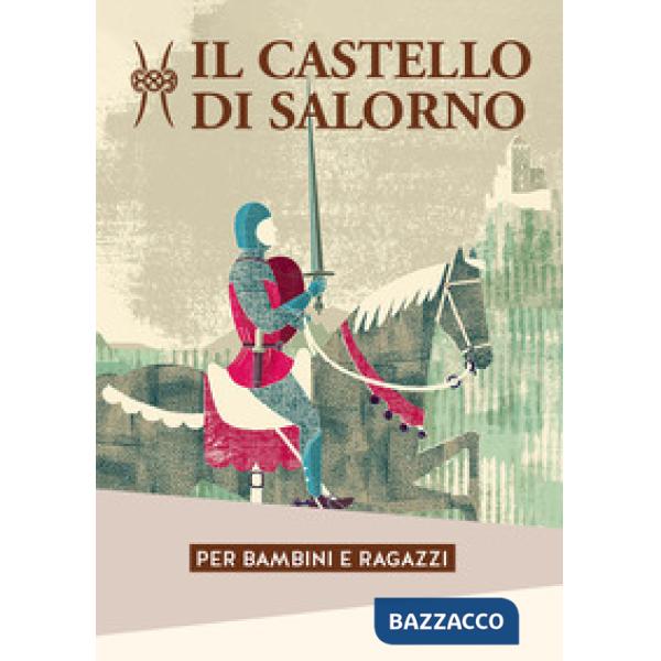 Castello di Salorno per bambini e ragazzi (Il)