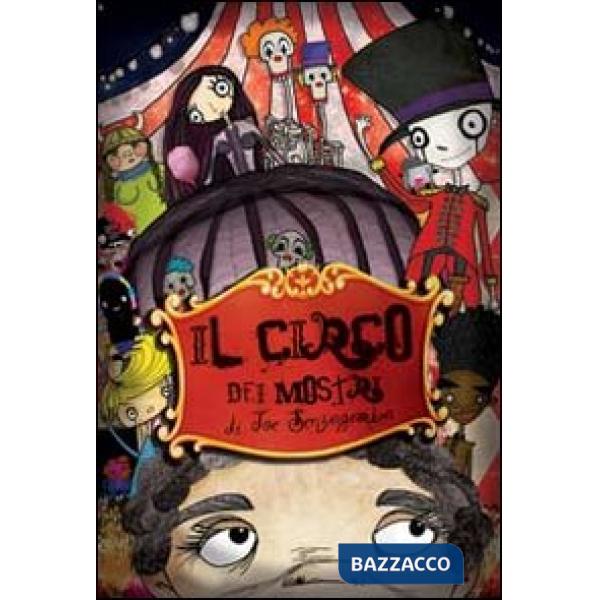 Circo dei mostri di Joe Senzagamba (Il)