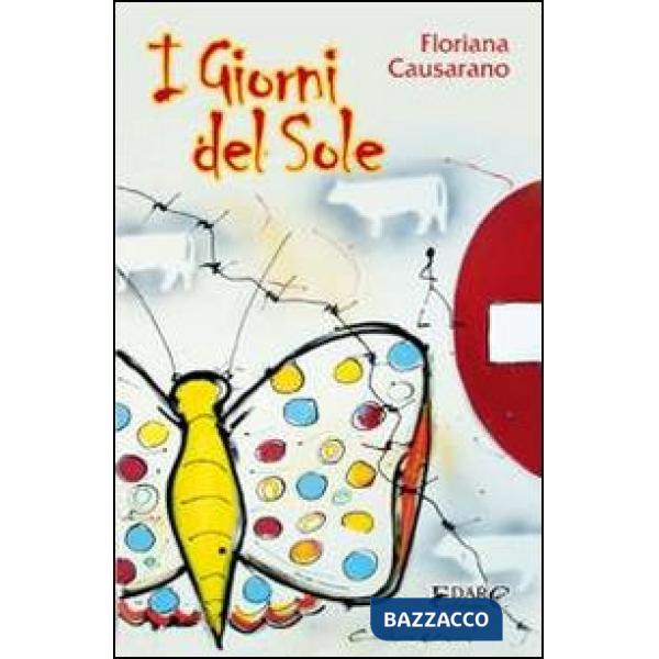 Giorni del sole (I)