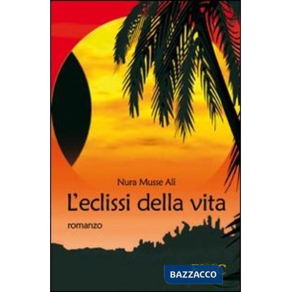 Eclissi della vita (L')