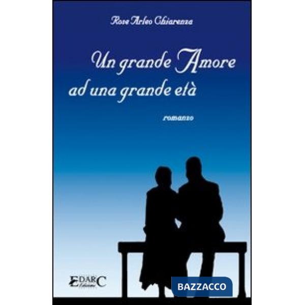 Grande amore ad una grande età (Un)