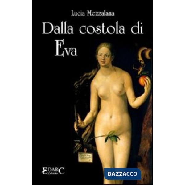 Dalla costola di Eva