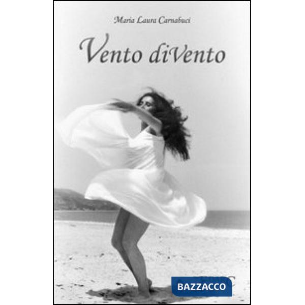 Vento diVento. Pensieri liberi sulle ali di un soffio