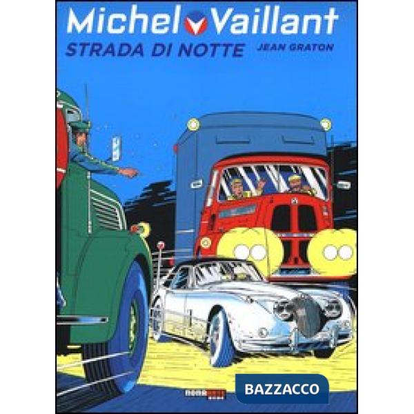 Strada di notte. Michel Vaillant
