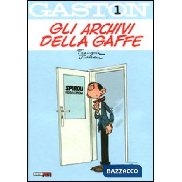 Archivi della gaffe. Gaston (Gli). Vol. 1