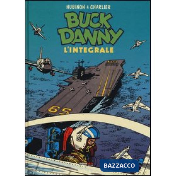 Buck Danny. L'integrale (1956-1957)