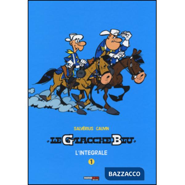 Giacche blu. L'integrale (Le). Vol. 1