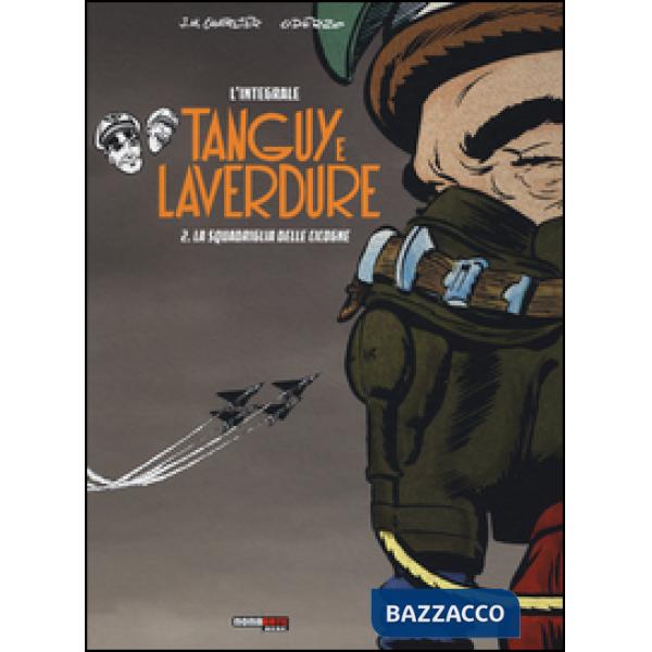 Scuola delle cicogne. Tanguy e Laverdure. L'integrale (La). Vol. 2