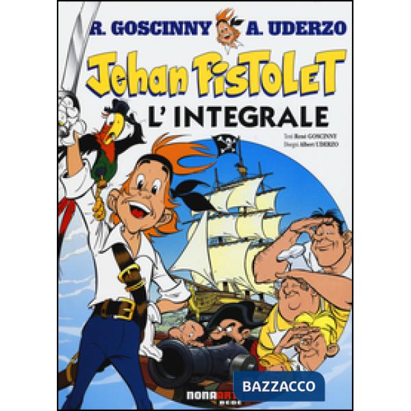 Jehan Pistolet. L'integrale