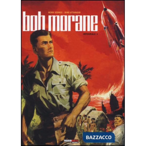 Bob Morane. L'integrale. Vol. 1