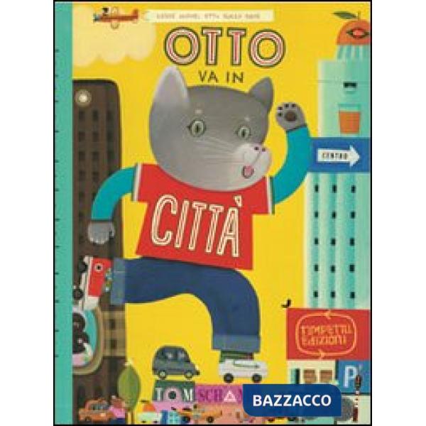 Otto va in città