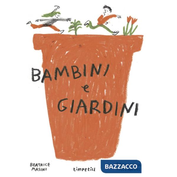 Bambini e giardini
