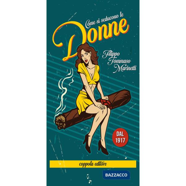 Come si seducono le donne