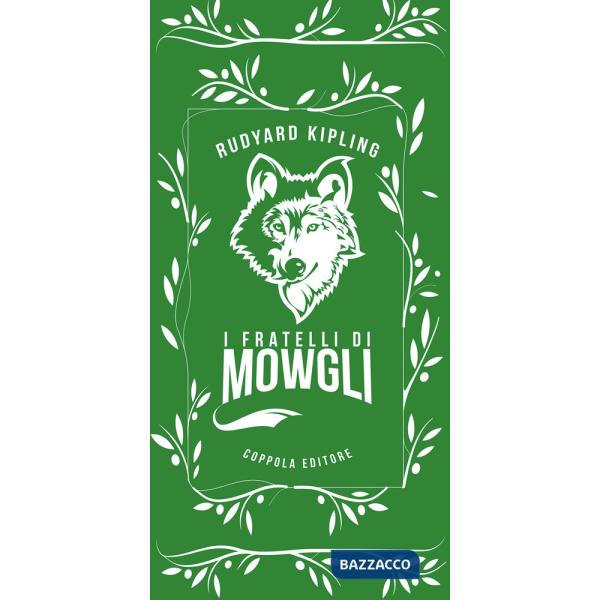 Fratelli di Mowgli (I)