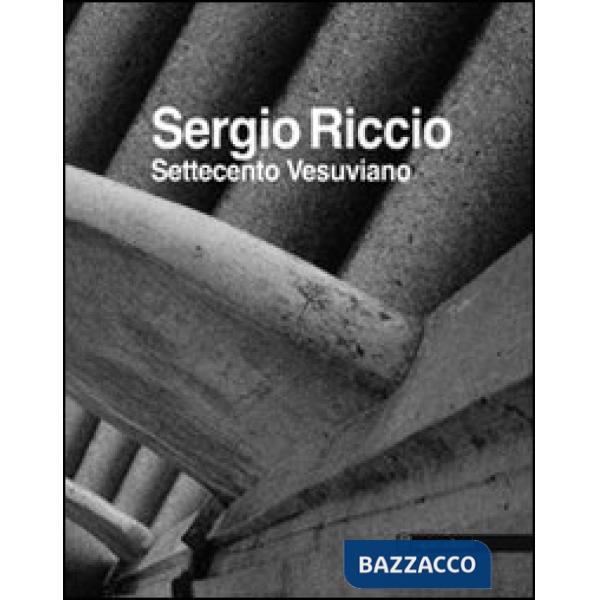Settecento vesuviano. Ediz. illustrata