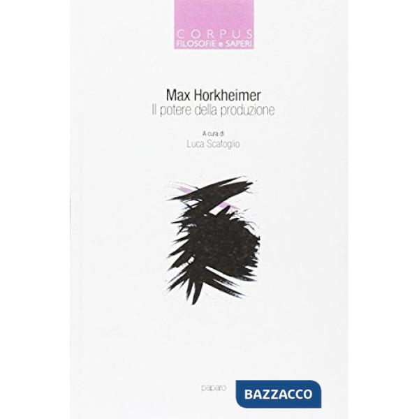 Potere della produzione (Il)