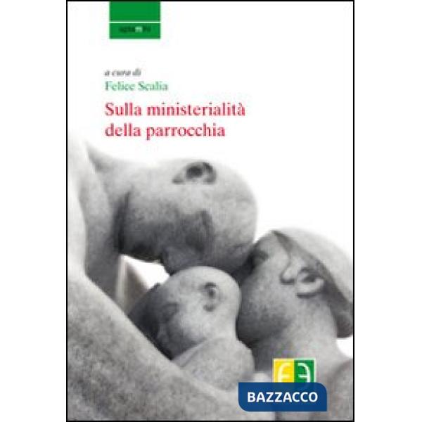 Sulla ministerialità della parrocchia
