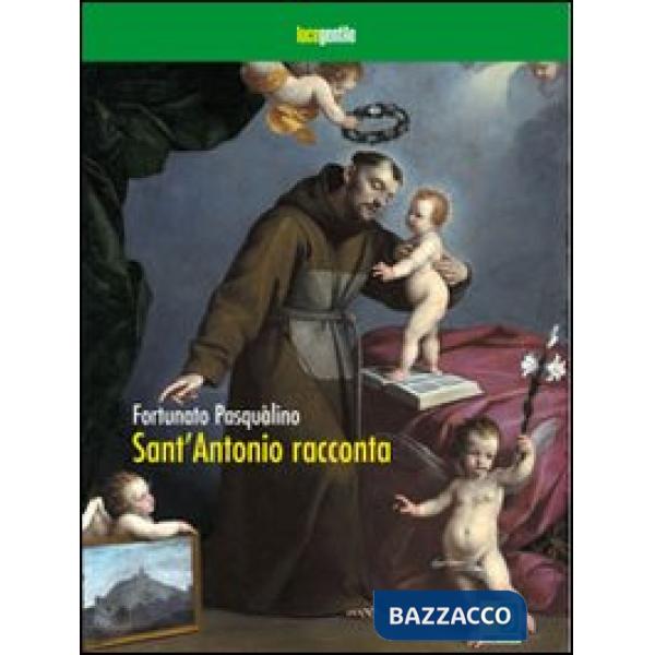 Sant'Antonio racconta